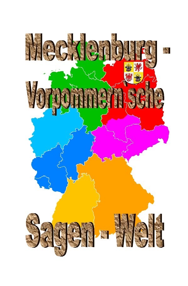 Cover: 9783754121108 | Mecklenburg-Vorpommern`sche Sagenwelt | Friedrich Moser | Taschenbuch