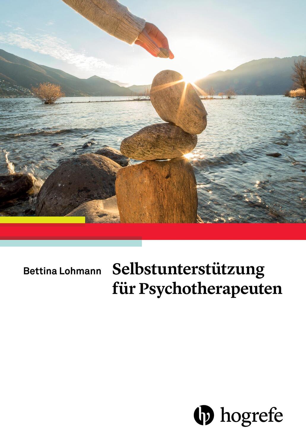 Cover: 9783801725655 | Selbstunterstützung für Psychotherapeuten | Bettina Lohmann | Buch