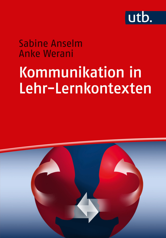 Cover: 9783825247560 | Kommunikation in Lehr-Lernkontexten | Sabine Anselm (u. a.) | Buch