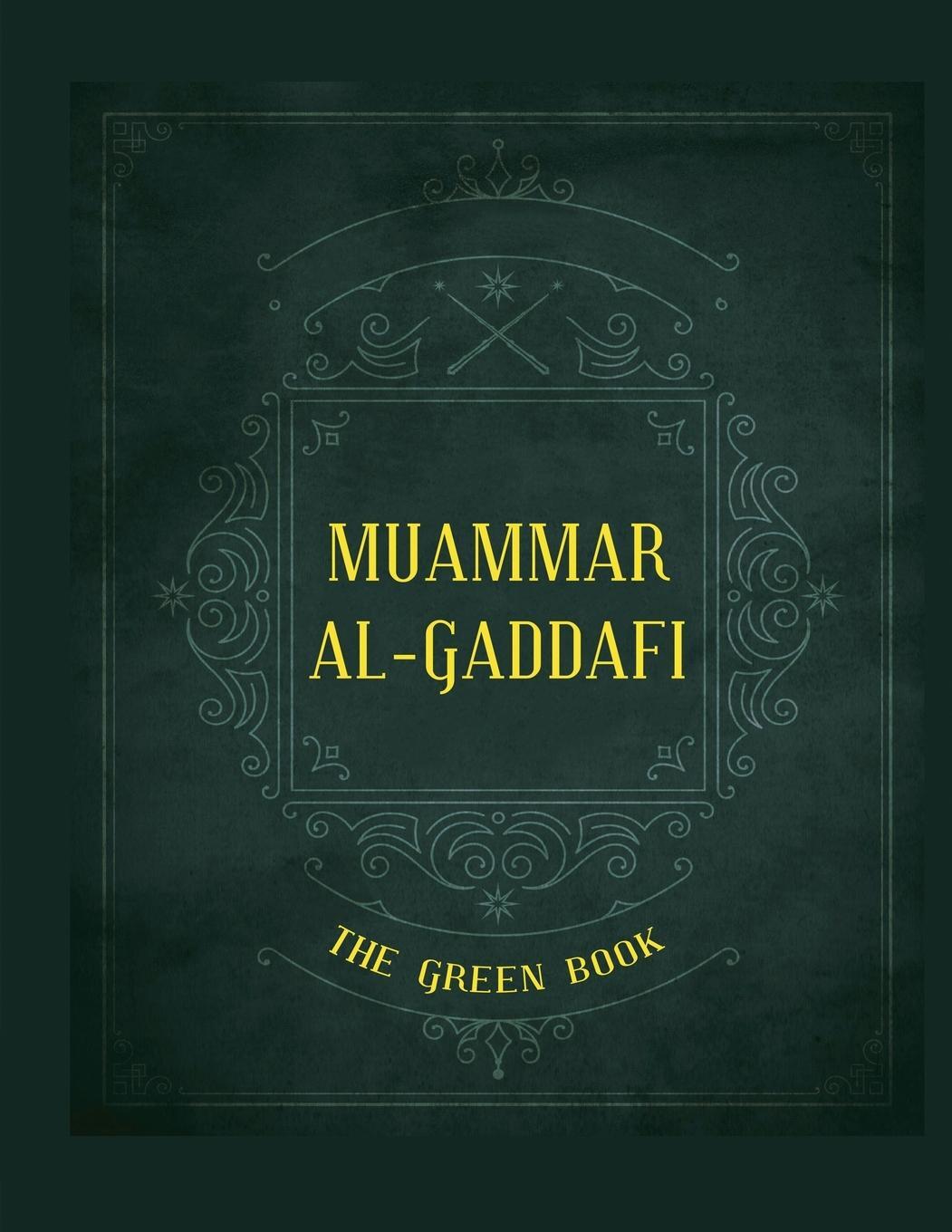 Cover: 9786553135659 | Gaddafi's "The Green Book" | Muammar Al-Gaddafi | Taschenbuch | 2022