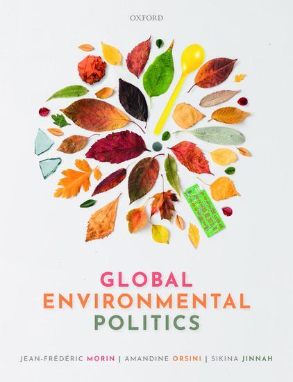 Cover: 9780198826088 | Global Environmental Politics | Amandine Orsini (u. a.) | Taschenbuch