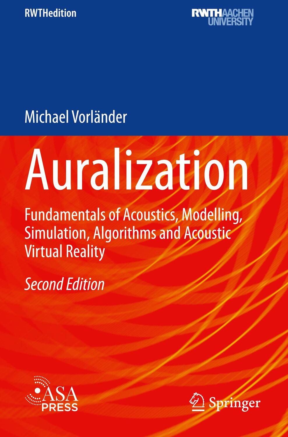 Cover: 9783030512040 | Auralization | Michael Vorländer | Taschenbuch | RWTHedition | XVIII