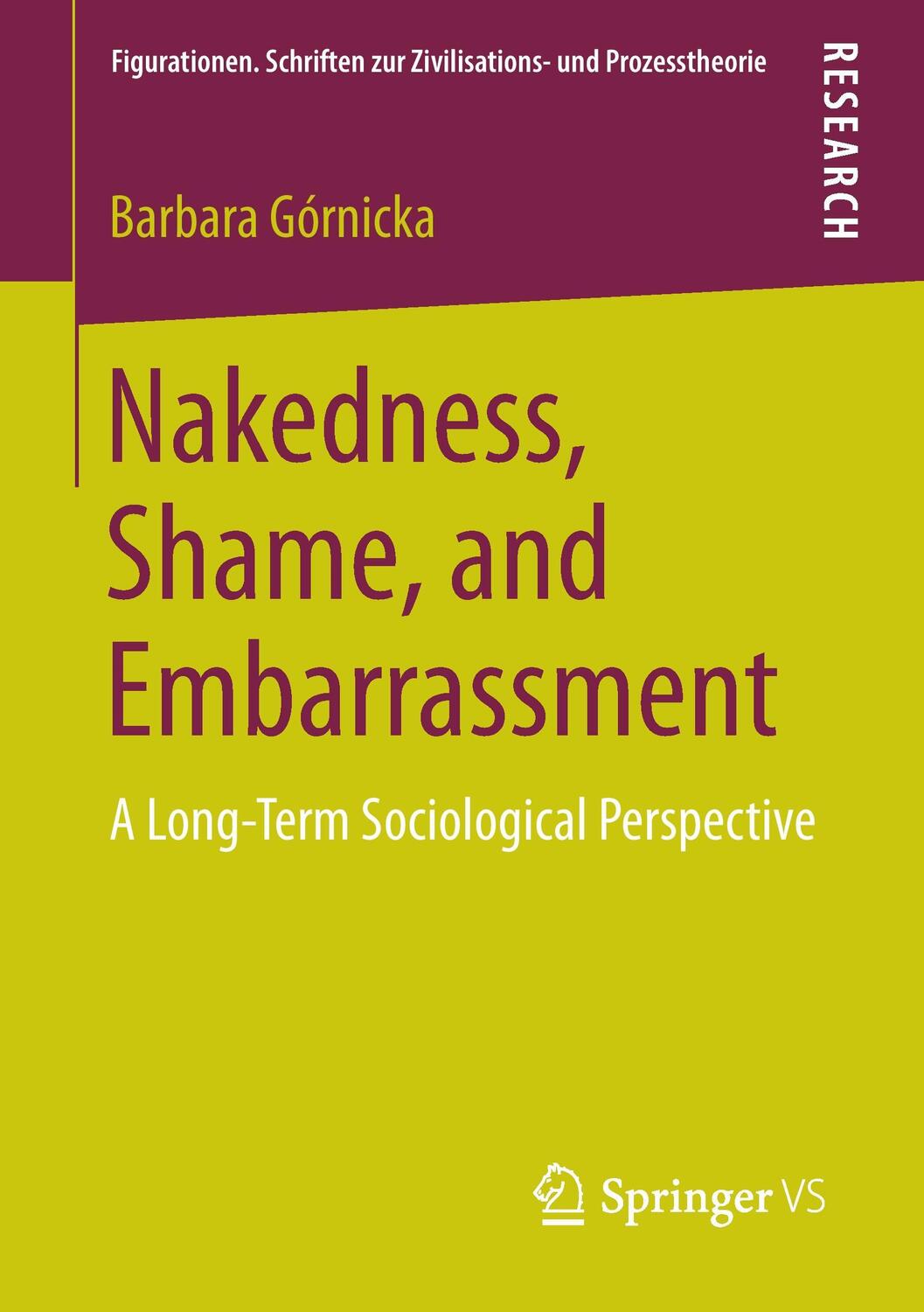 Cover: 9783658159832 | Nakedness, Shame, and Embarrassment | Barbara Górnicka | Taschenbuch
