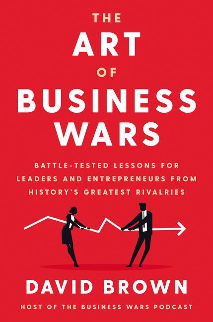 Cover: 9780063019522 | The Art of Business Wars | David Brown | Buch | Gebunden | Englisch