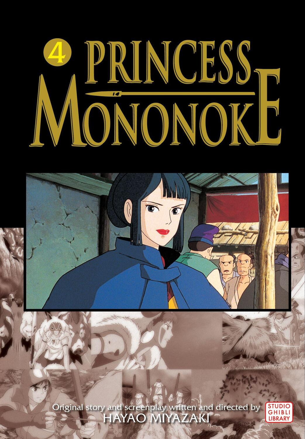 Cover: 9781421506005 | Princess Mononoke Film Comic, Vol. 4, 4 | Hayao Miyazaki | Taschenbuch