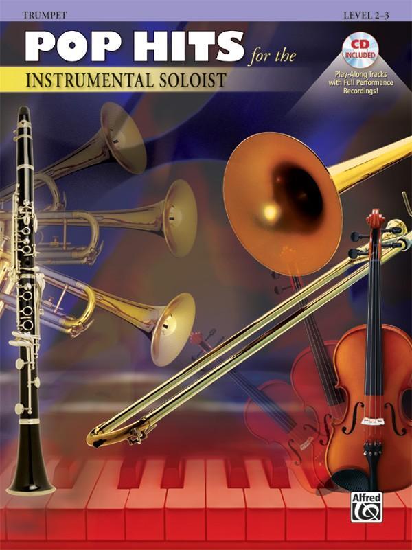 Cover: 9780757940071 | Pop Hits for the Instrumental Soloist: Trumpet | Level 2-3 | Music