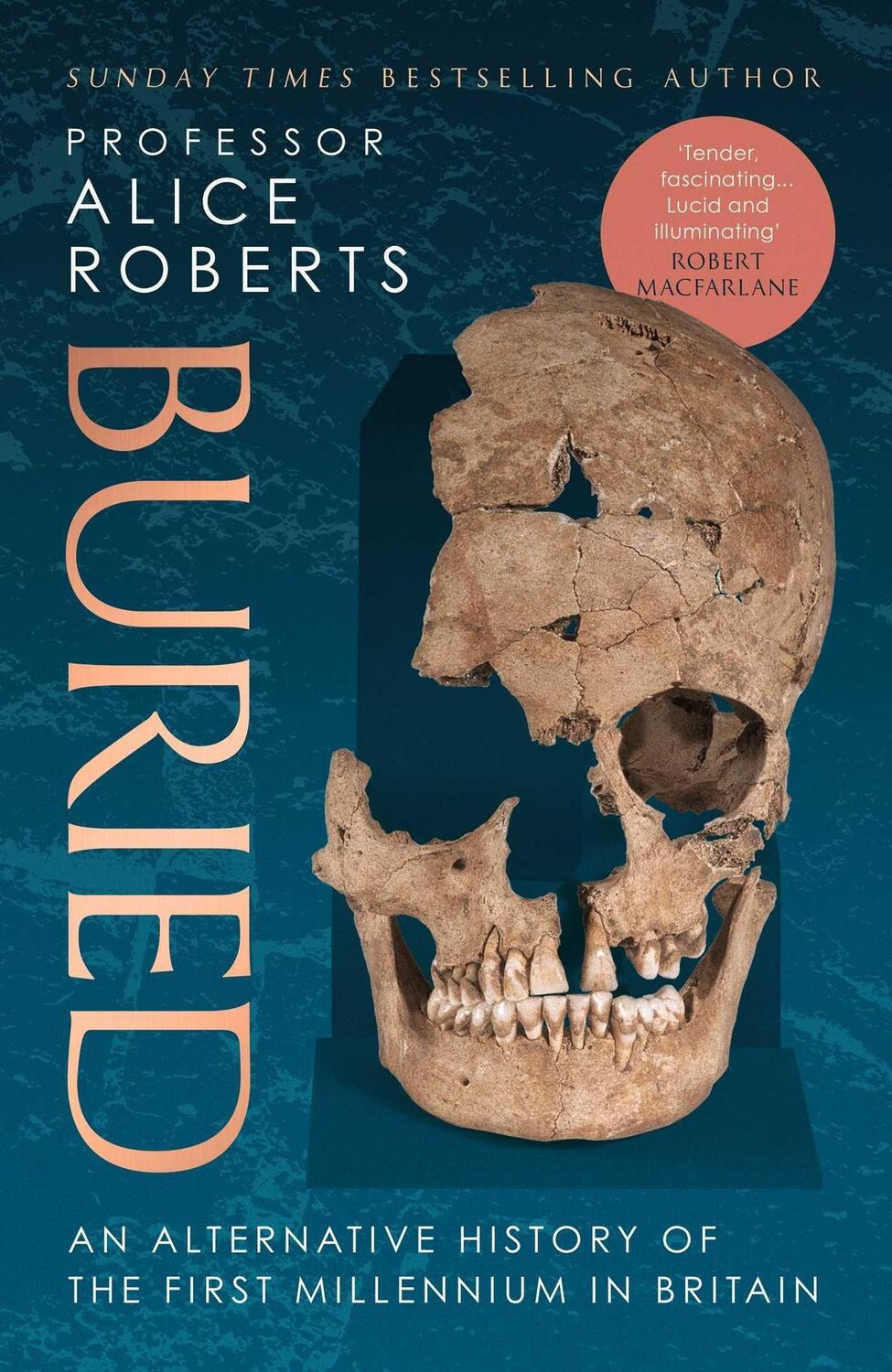 Cover: 9781398510036 | Buried | An alternative history of the first millennium in Britain