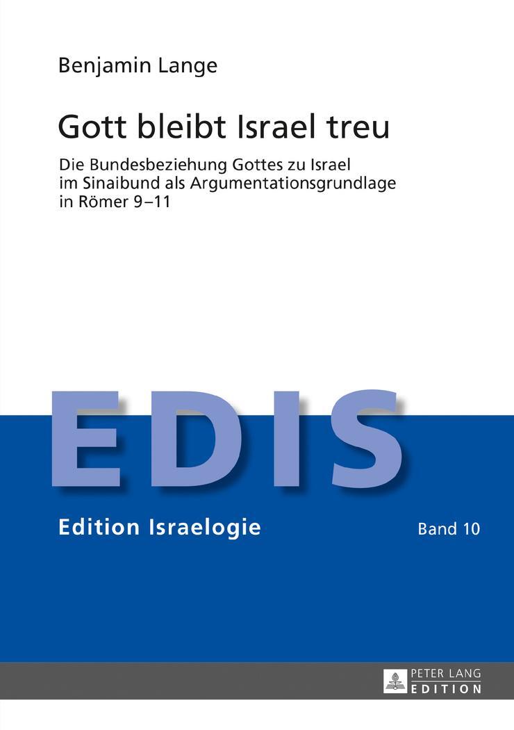 Cover: 9783631715222 | Gott bleibt Israel treu | Benjamin Lange | Buch | Edition Israelogie