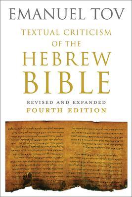 Cover: 9781506483481 | Textual Criticism of the Hebrew Bible | Emanuel Tov | Buch | Englisch