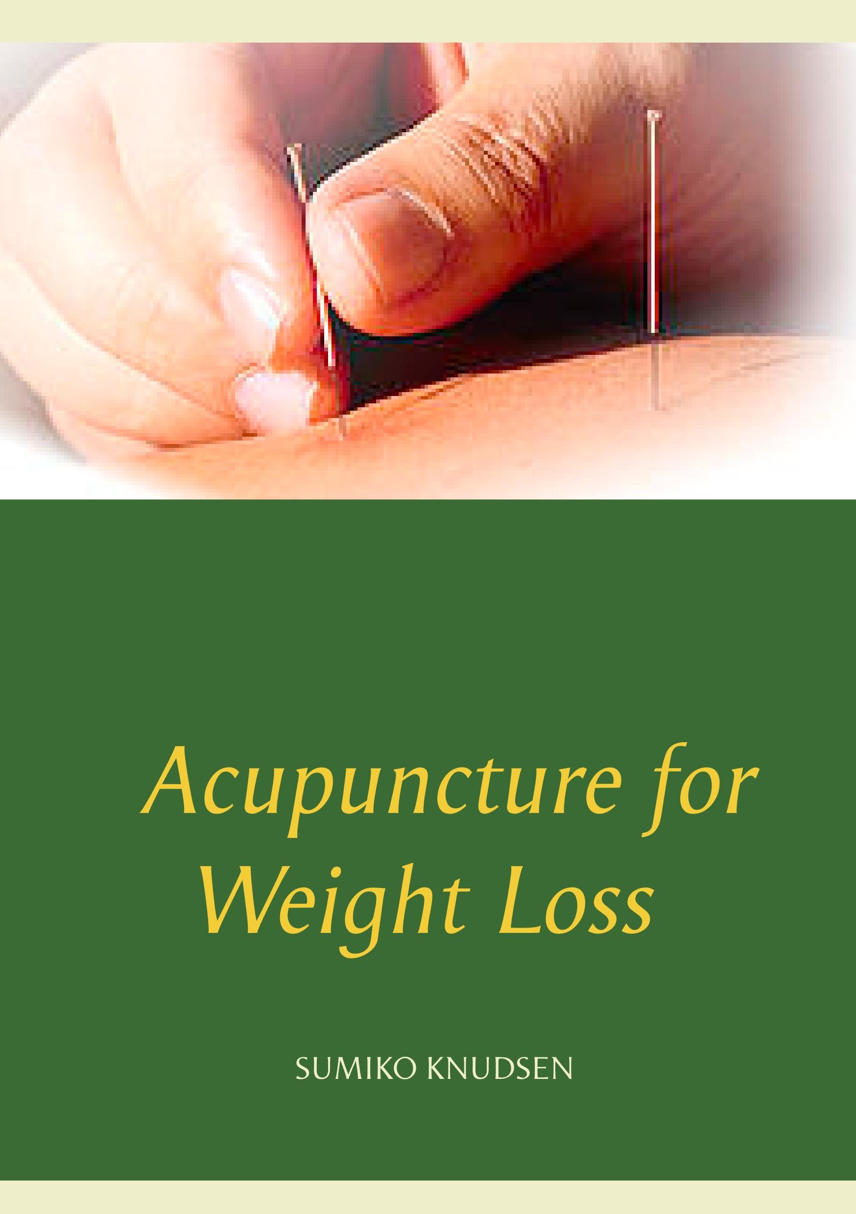 Cover: 9788743008699 | Acupuncture for Weight Loss | Sumiko Knudsen | Taschenbuch | Paperback