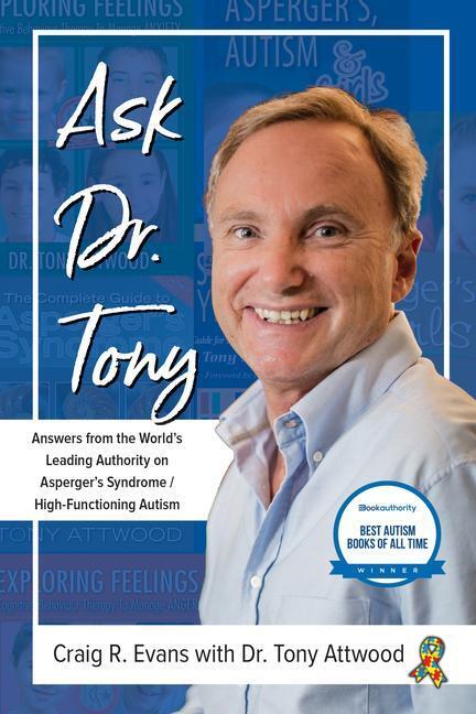 Cover: 9781941765807 | Ask Dr. Tony: Answers from the World's Leading Authority on...