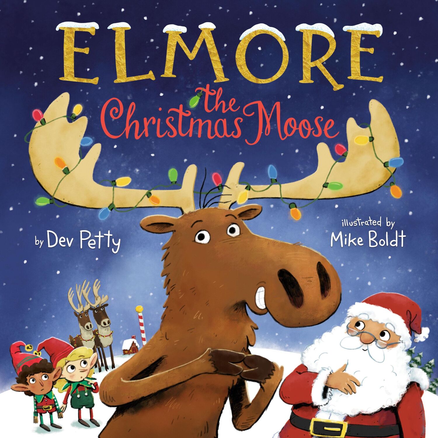 Cover: 9780593487167 | Elmore the Christmas Moose | Dev Petty (u. a.) | Buch | Englisch