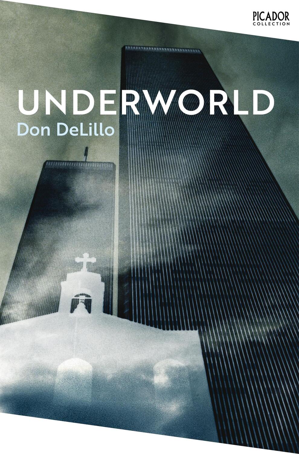 Cover: 9781529092097 | Underworld | Don DeLillo | Taschenbuch | 832 S. | Englisch | 2022