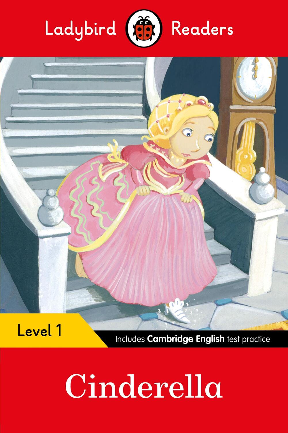Cover: 9780241254073 | Ladybird Readers Level 1 - Cinderella (ELT Graded Reader) | Ladybird