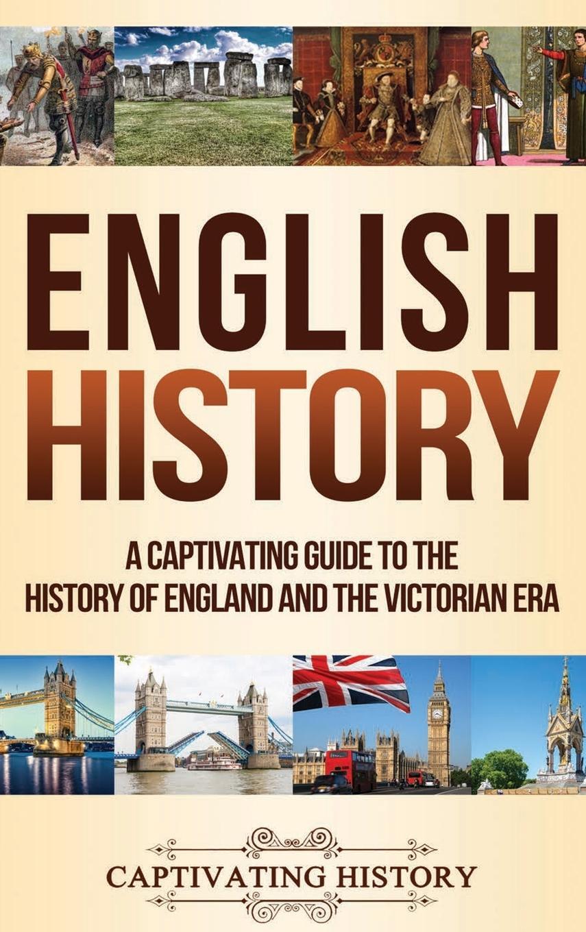 Cover: 9781647485146 | English History | Captivating History | Buch | Englisch | 2020