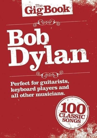 Cover: 9781849380713 | The Gig Book | Bob Dylan | Buch | Deutsch | 2011 | EAN 9781849380713