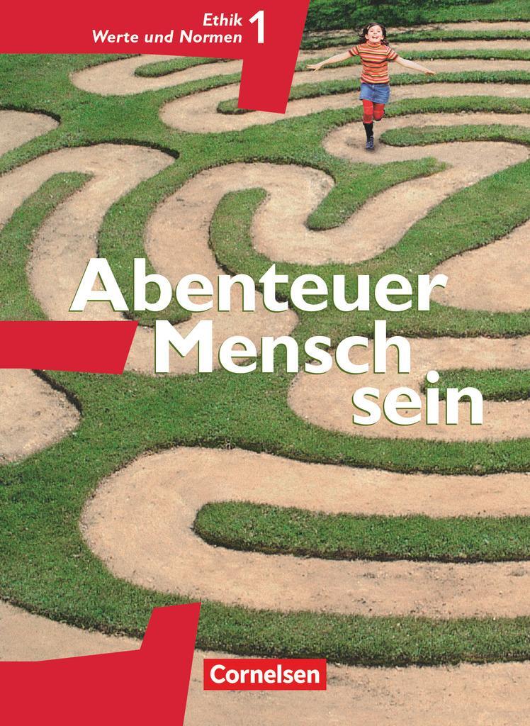 Cover: 9783464647035 | Abenteuer Mensch sein Ethik/LER Werte und Normen 5./6. Westliche...