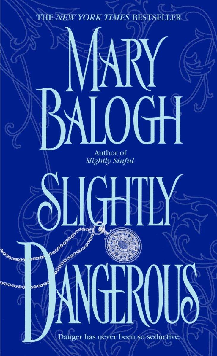 Cover: 9780440241126 | Slightly Dangerous | Mary Balogh | Taschenbuch | Englisch | 2005