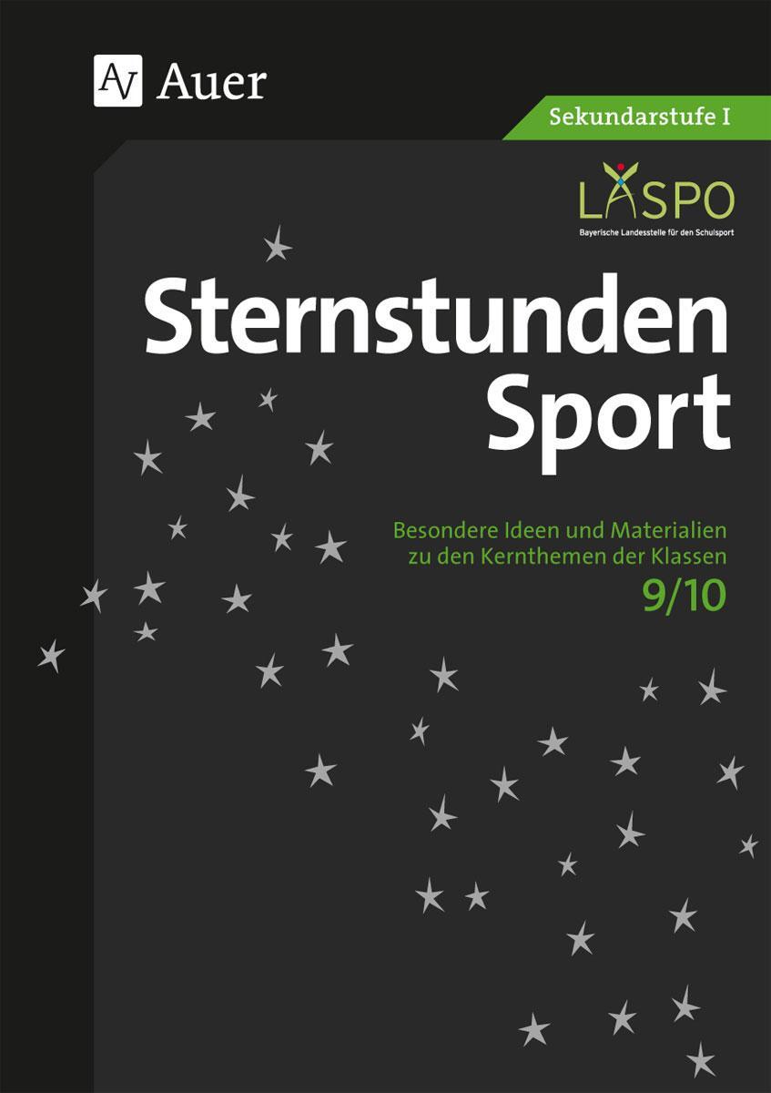 Cover: 9783403076421 | Sternstunden Sport 9-10 | Christian März (u. a.) | Taschenbuch | 2016