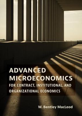 Cover: 9780262046879 | Advanced Microeconomics for Contract, Institutional, and...