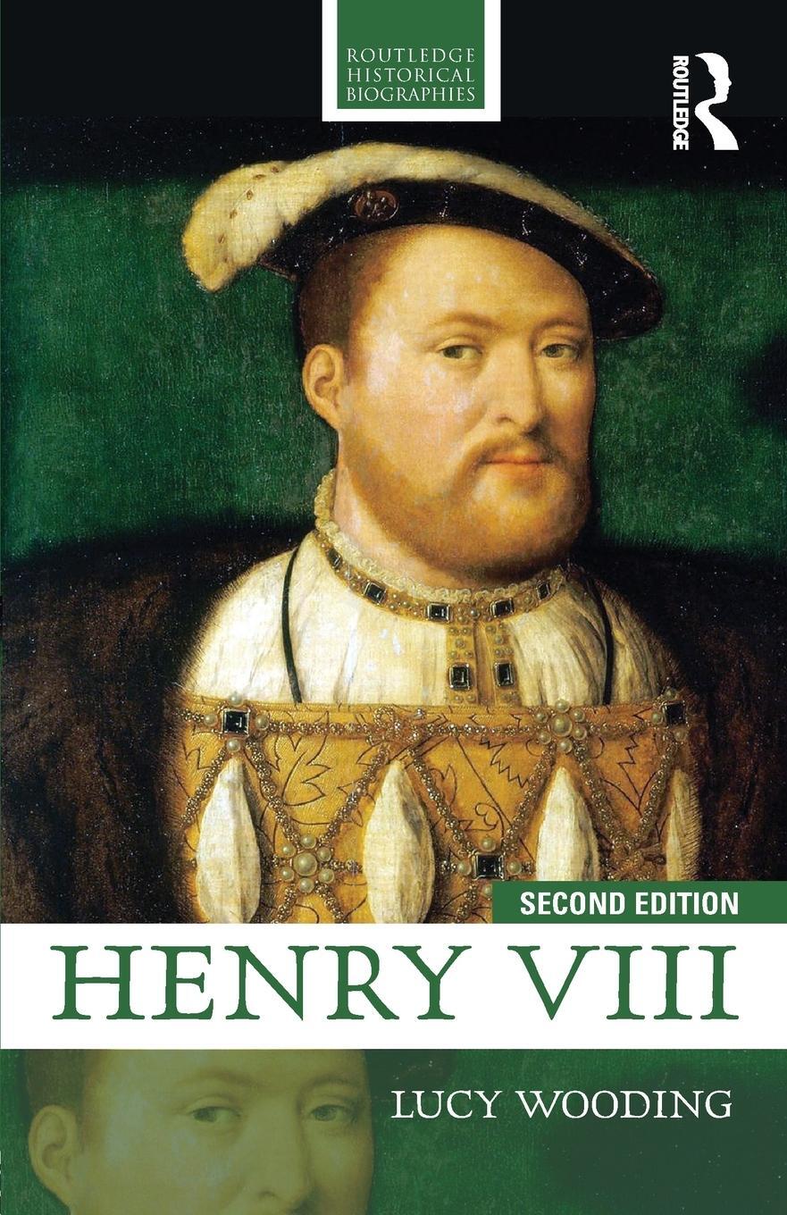 Cover: 9781138831414 | Henry VIII | Lucy Wooding | Taschenbuch | Paperback | Englisch | 2015