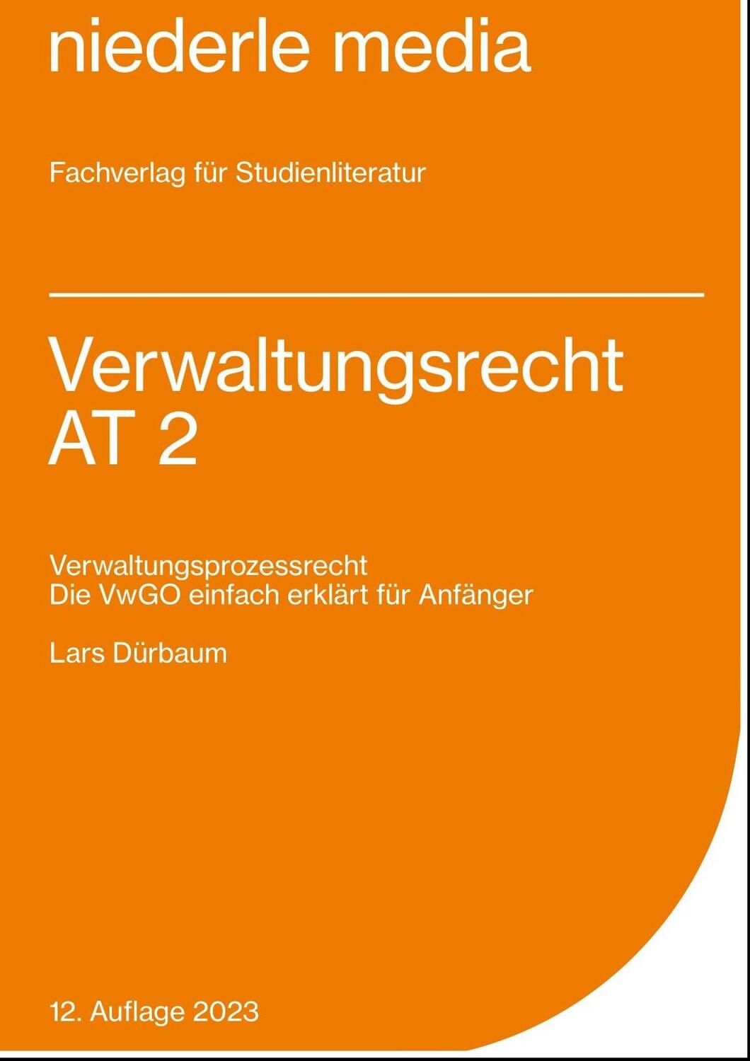 Cover: 9783867240734 | Verwaltungsrecht AT 2 - VwGO | Lars Dürbaum (u. a.) | Taschenbuch