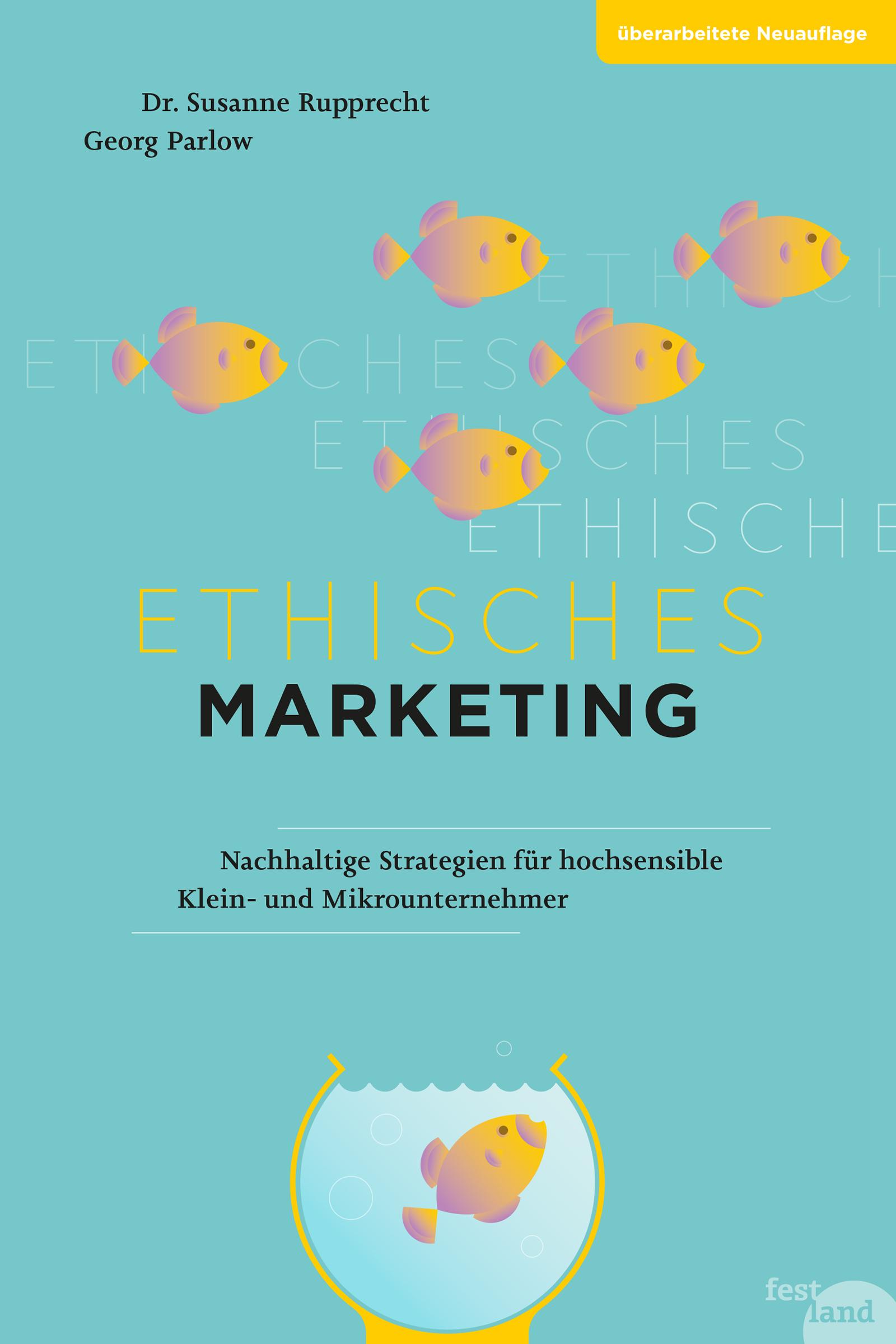 Cover: 9783903234093 | Ethisches Marketing | Georg Parlow (u. a.) | Taschenbuch | 224 S.