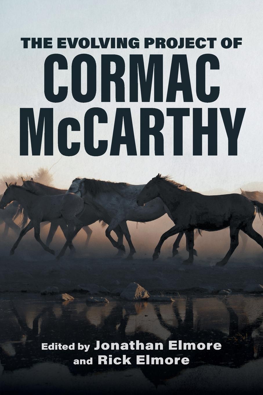 Cover: 9780807183427 | Evolving Project of Cormac McCarthy | Jonathan Elmore | Taschenbuch