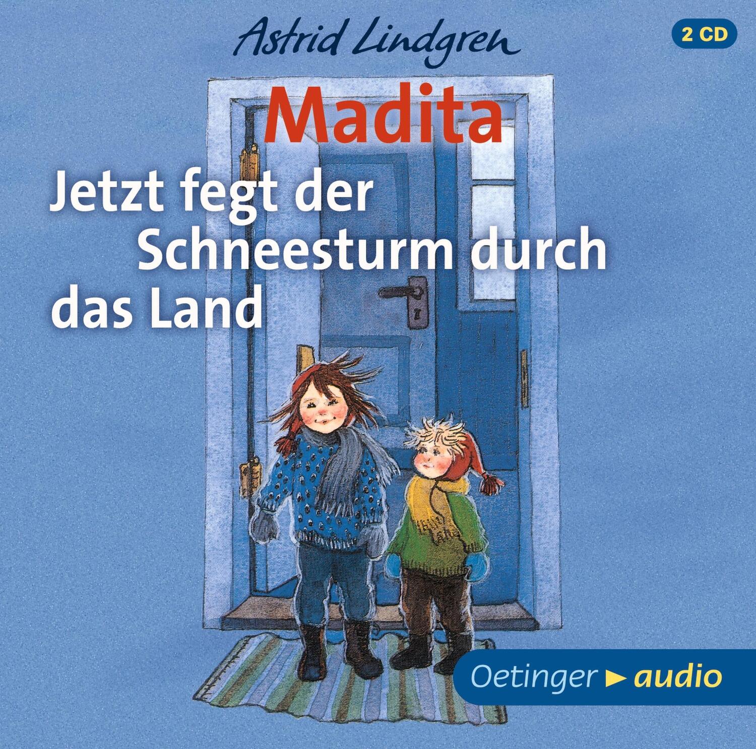 Cover: 9783837310771 | Madita | Jetzt fegt der Schneesturm durch das Land (2CD) | Lindgren