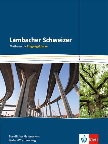Cover: 9783127326345 | Lambacher Schweizer für berufliche Gymnasien. 11. Schuljahr....