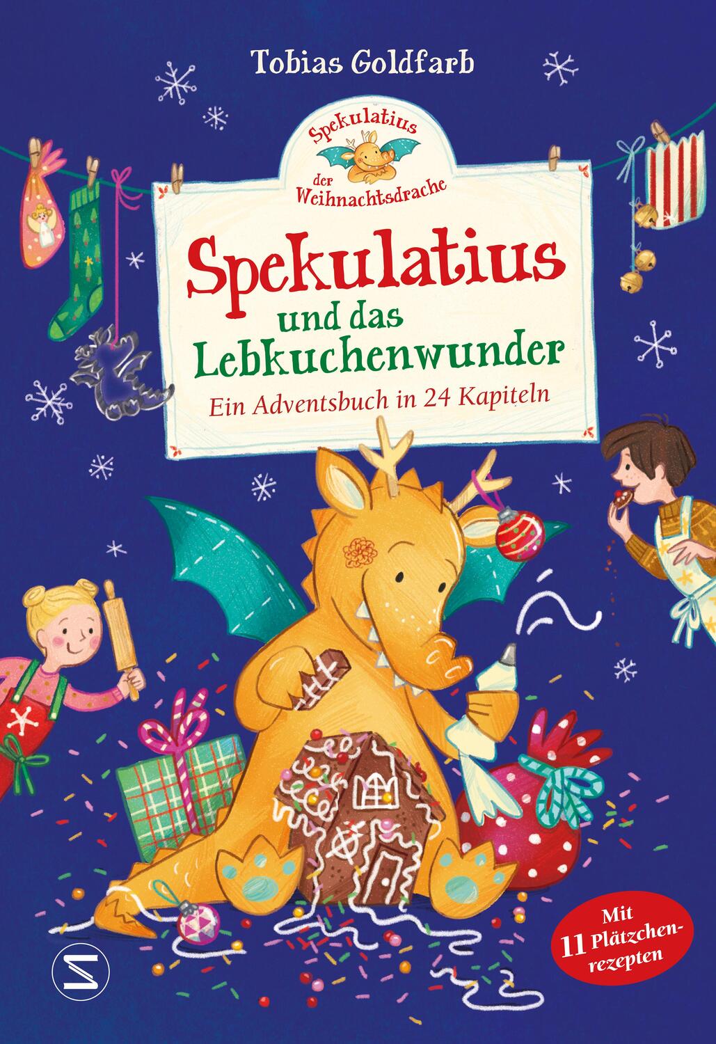 Cover: 9783505151026 | Spekulatius, der Weihnachtsdrache, und das Lebkuchenwunder | Goldfarb