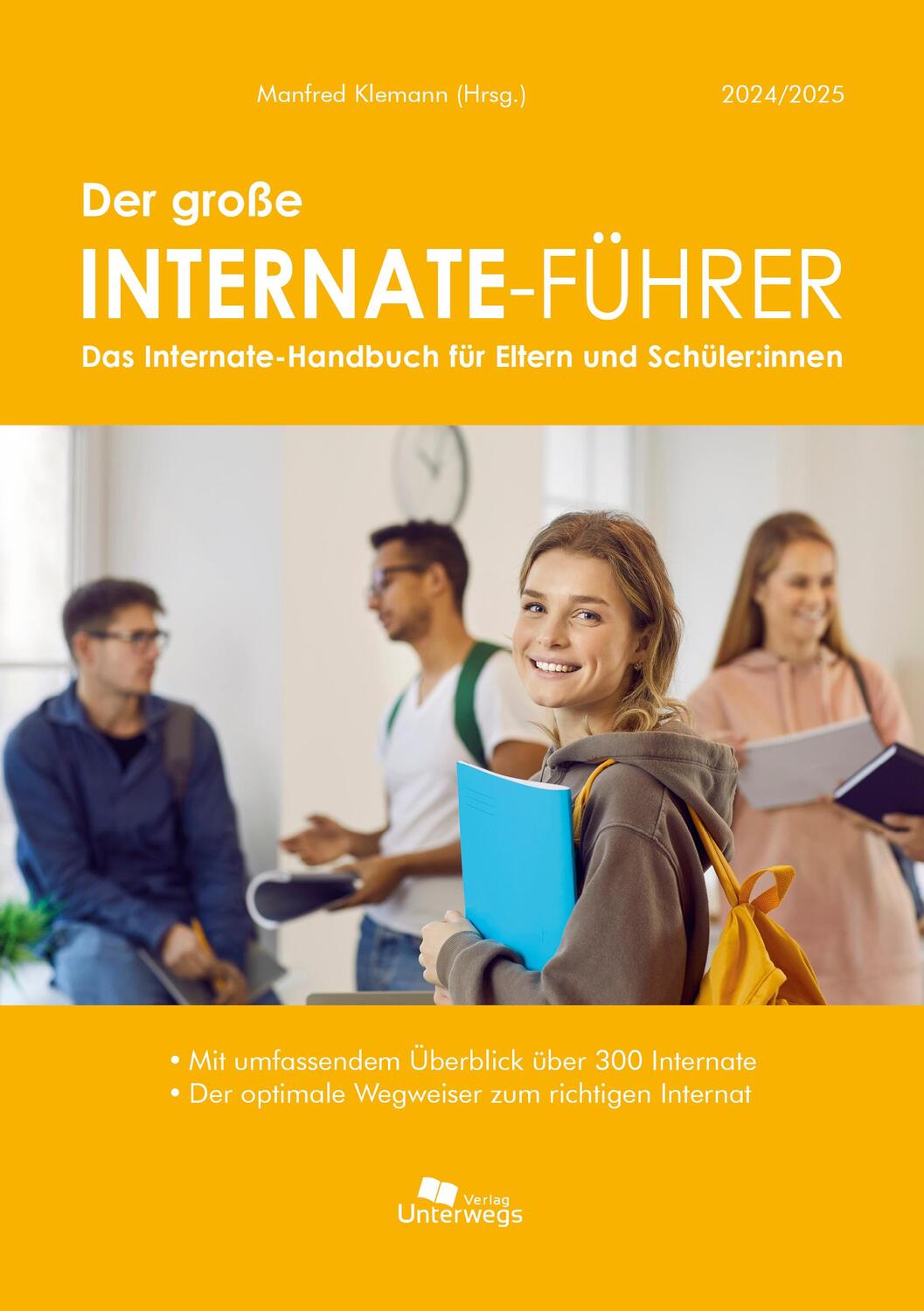 Cover: 9783861123804 | Der große Internate-Führer 2024/2025 | Unterwegs Verlag GmbH | Buch