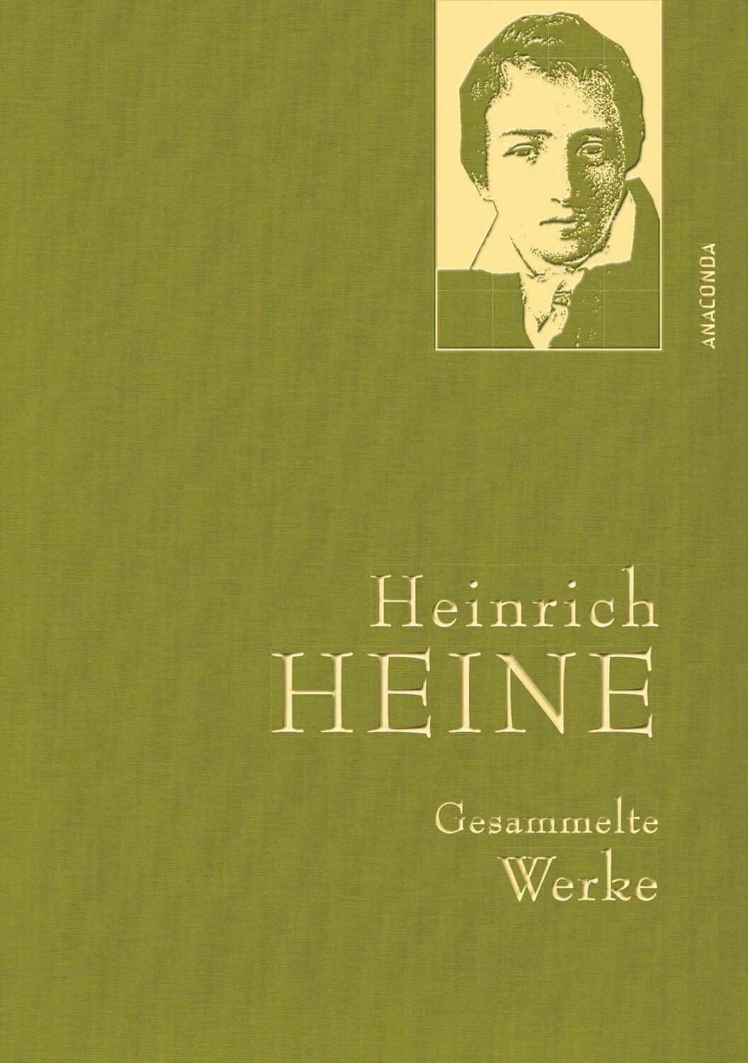 Cover: 9783730604632 | Heinrich Heine - Gesammelte Werke (Iris®-LEINEN-Ausgabe) | Heine
