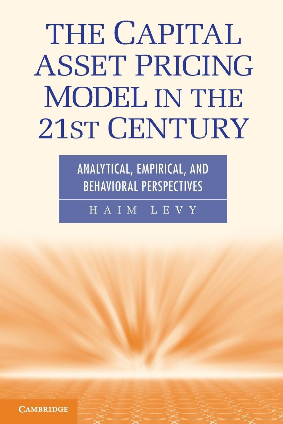 Cover: 9780521186513 | The Capital Asset Pricing Model in the 21st Century | Haim Levy | Buch