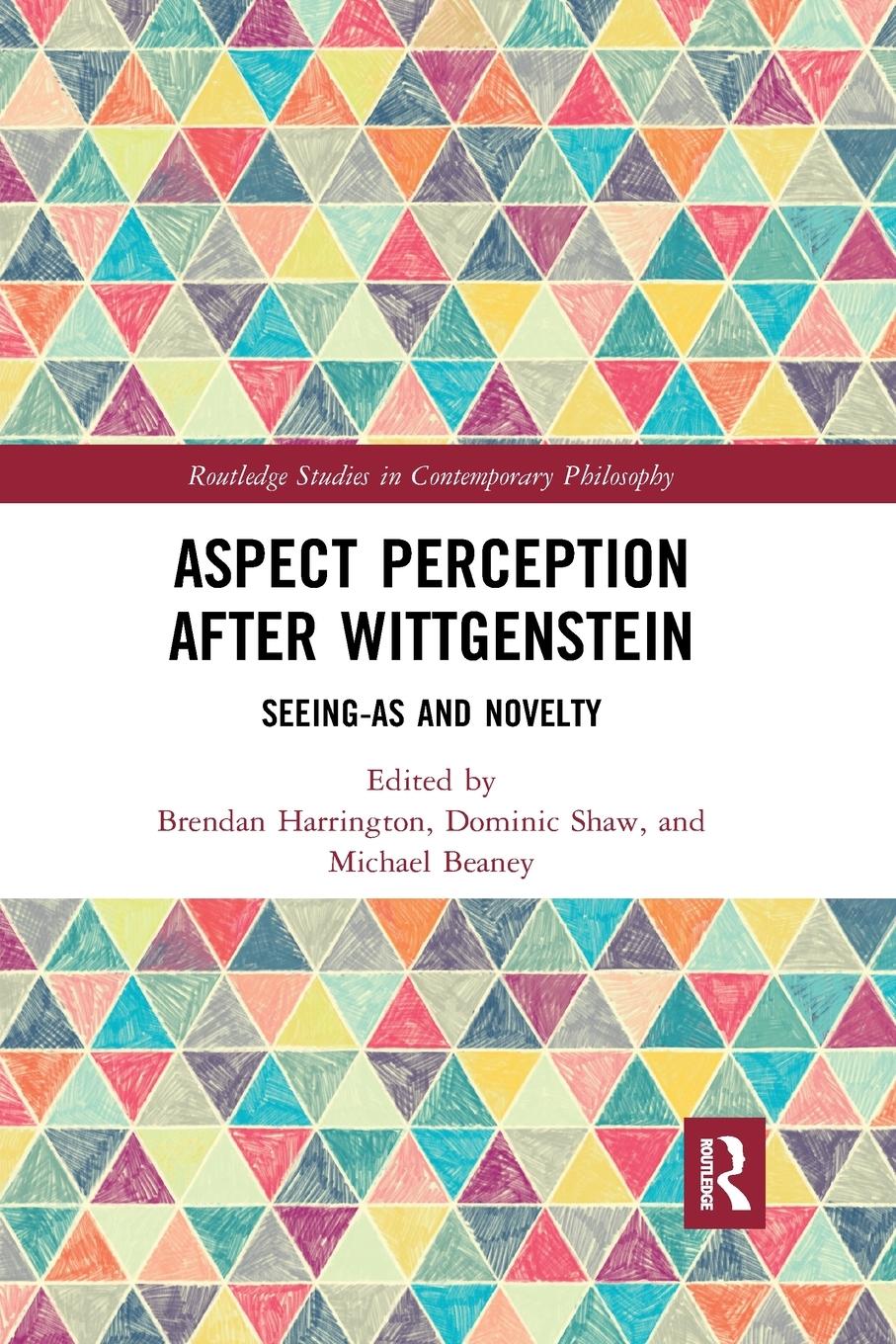 Cover: 9780367871499 | Aspect Perception after Wittgenstein | Seeing-As and Novelty | Shaw