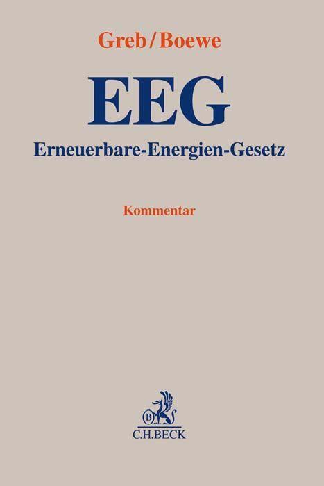 Cover: 9783406706769 | Erneuerbare-Energien-Gesetz | Klaus Greb (u. a.) | Buch | Leinen