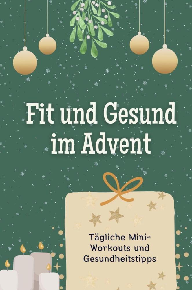 Cover: 9783759103970 | Fit und Gesund im Advent - Das perfekte Geschenk für Frauen und...