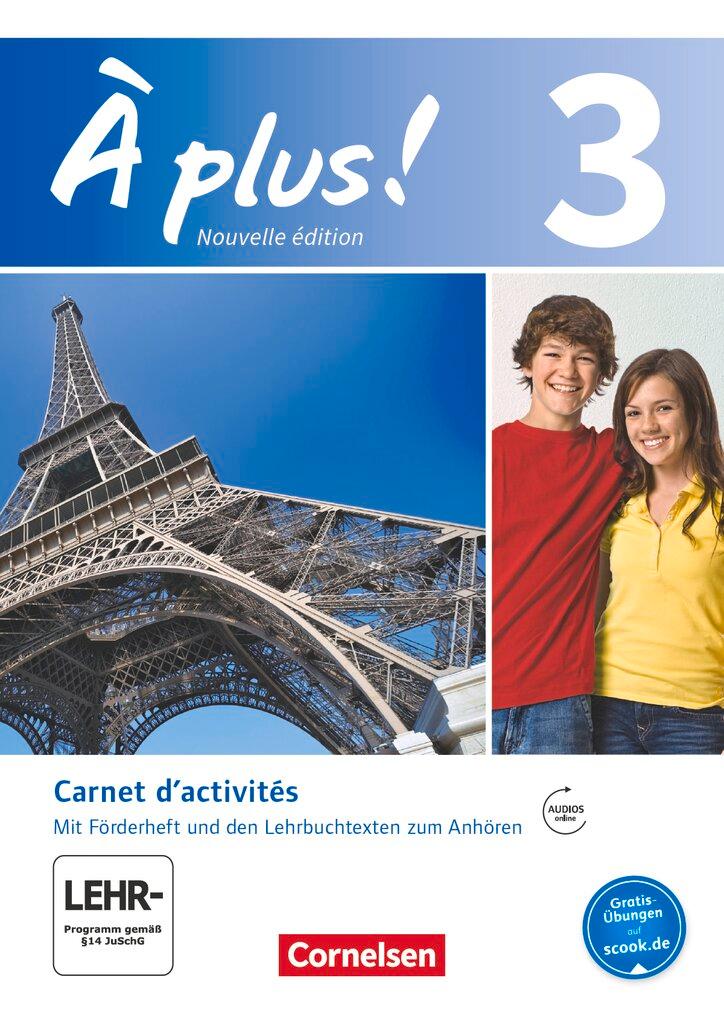 Cover: 9783065201186 | À plus! Nouvelle édition. Band 3. Carnet d'activités mit Audios online