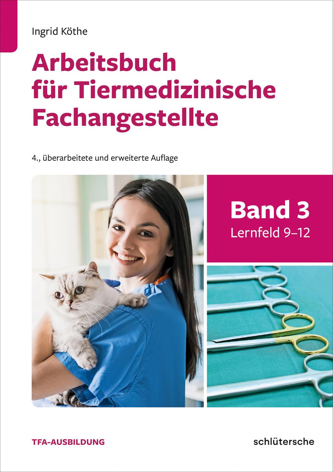 Cover: 9783842600454 | Arbeitsbuch für Tiermedizinische Fachangestellte Bd.3 | Ingrid Köthe