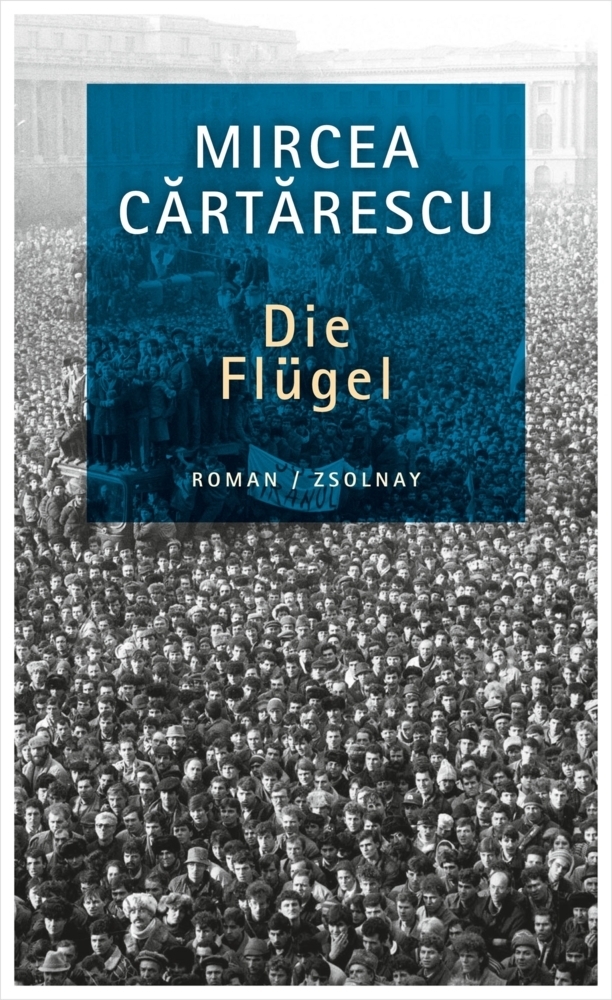 Cover: 9783552056893 | Die Flügel | Mircea Cartarescu | Buch | 2014 | Paul Zsolnay Verlag
