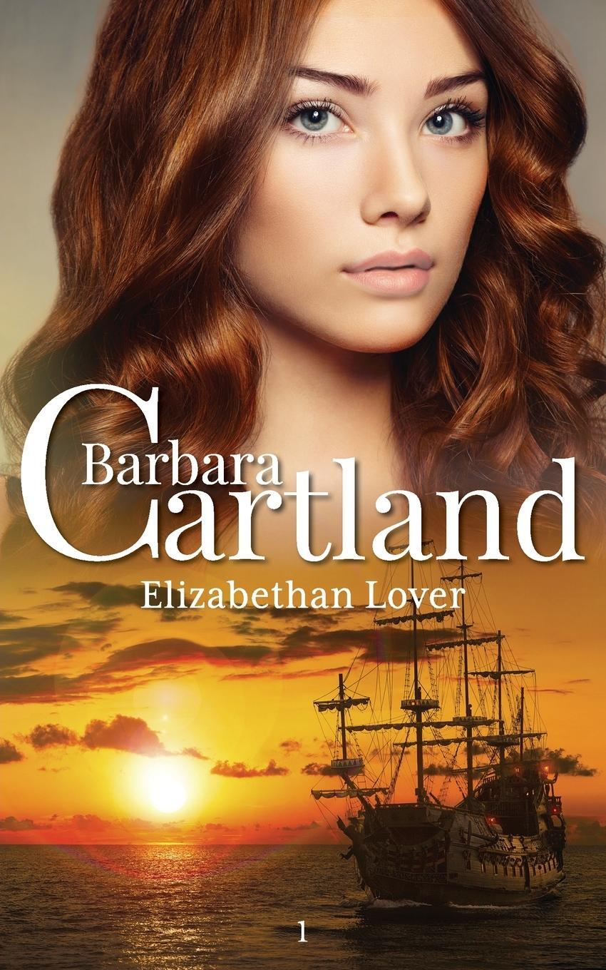 Cover: 9781782130062 | Elizabethan Lover | Barbara Cartland | Taschenbuch | Englisch | 2020