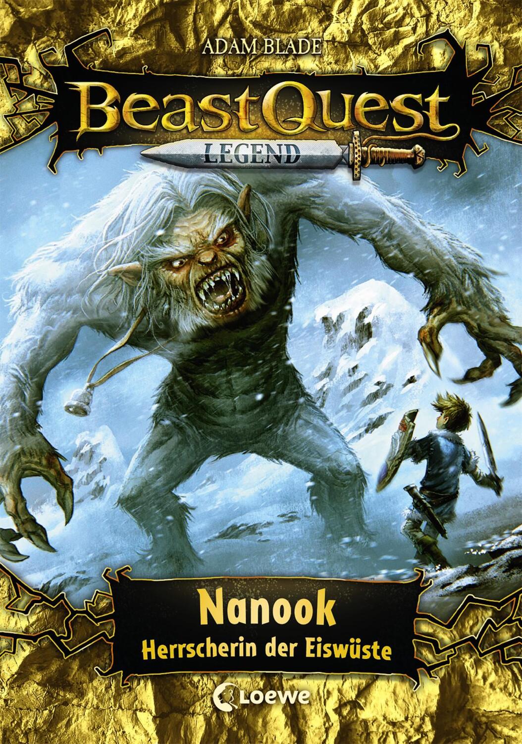 Cover: 9783743202801 | Beast Quest Legend (Band 5) - Nanook, Herrscherin der Eiswüste | Blade