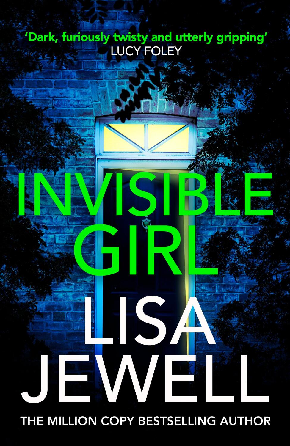 Cover: 9781787461505 | Invisible Girl | Lisa Jewell | Taschenbuch | B-format paperback | 2021