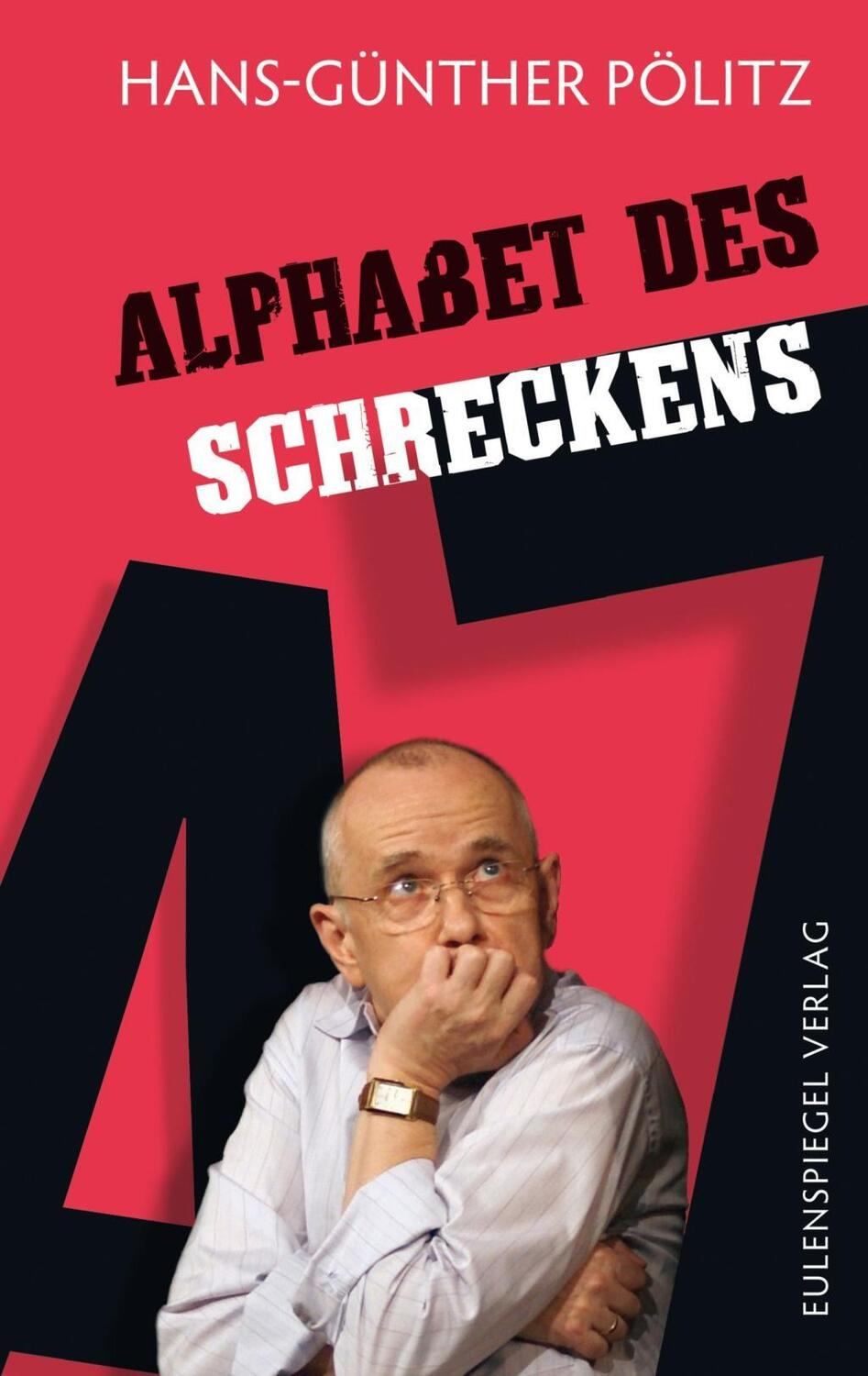 Cover: 9783359023845 | Alphabet des Schreckens | Hans-Günther Pölitz | Buch | 244 S. | 2013