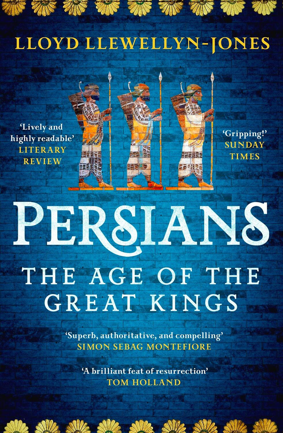 Cover: 9781472277329 | Persians | The Age of The Great Kings | Lloyd Llewellyn-Jones | Buch