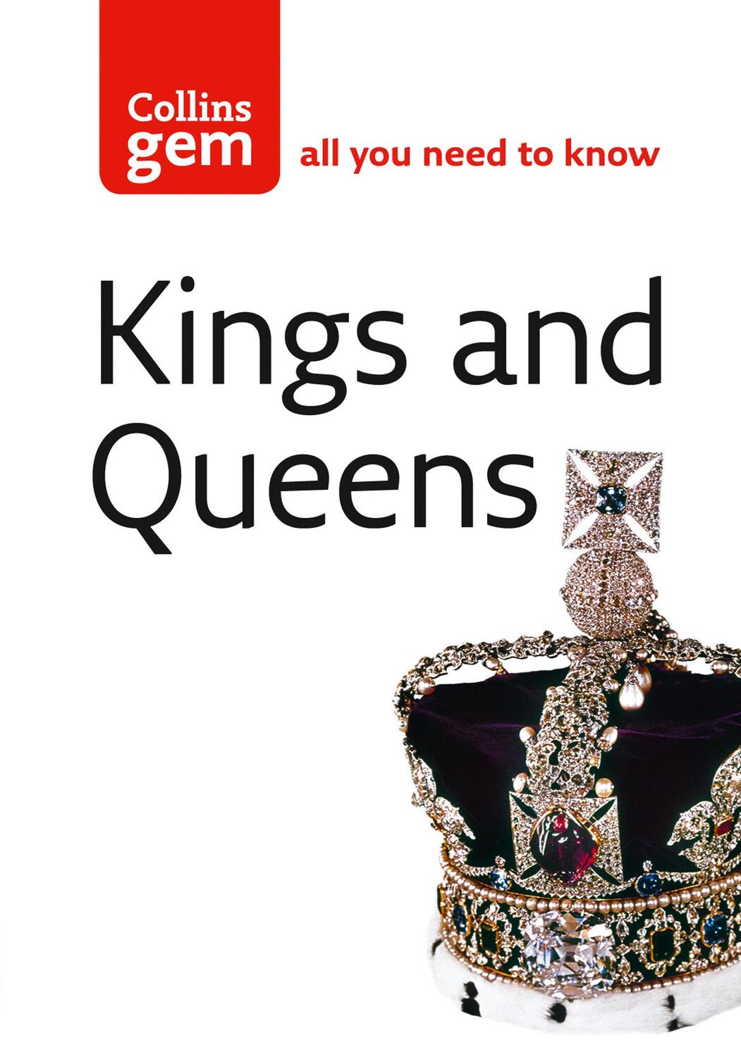 Cover: 9780007188857 | Kings and Queens | Neil Grant | Taschenbuch | Collins Gem | Englisch