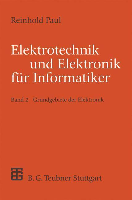 Cover: 9783519021292 | Elektrotechnik und Elektronik für Informatiker | Reinhold Paul | Buch