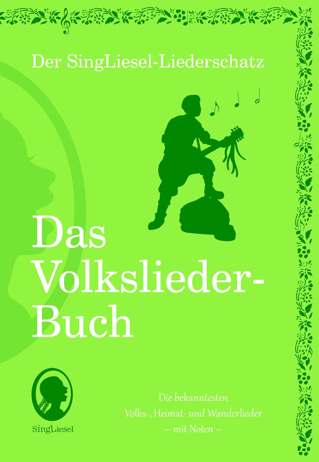 Cover: 9783944360218 | Die schönsten Volkslieder - Das Liederbuch | Taschenbuch | 64 S.