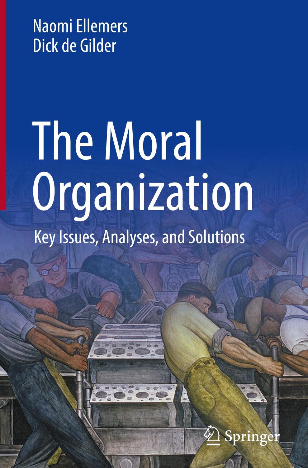 Cover: 9783030841744 | The Moral Organization | Key Issues, Analyses, and Solutions | Buch