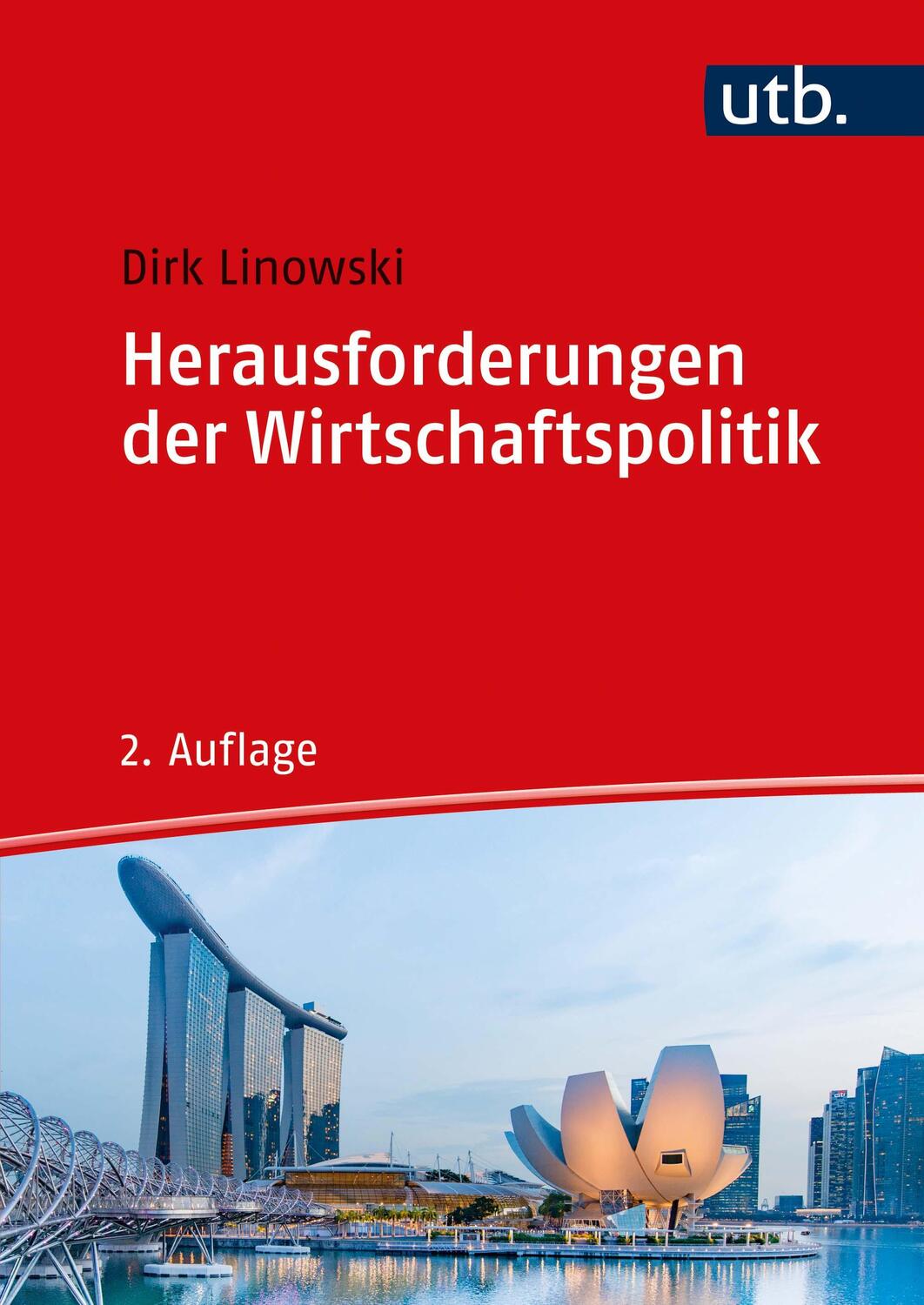Cover: 9783825257910 | Herausforderungen der Wirtschaftspolitik | Dirk Linowski | Taschenbuch